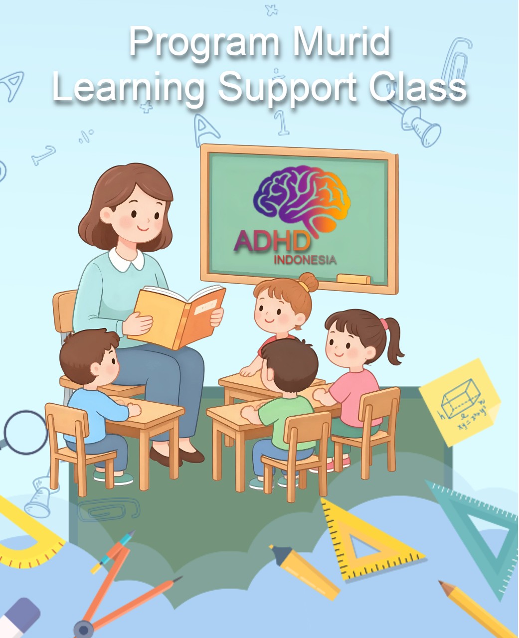 Program ADHD Indonesia Kabupaten Bengkayang Kelas Pendampingan Belajar (Learning Support Class)